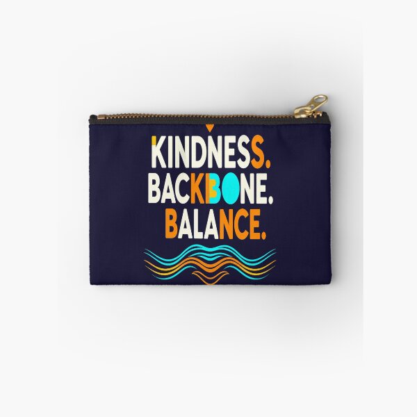 Item preview, Kindness Backbone Balance Inspirational Typography designed and sold by Aarvya Fashion Club ( A.F.C ).