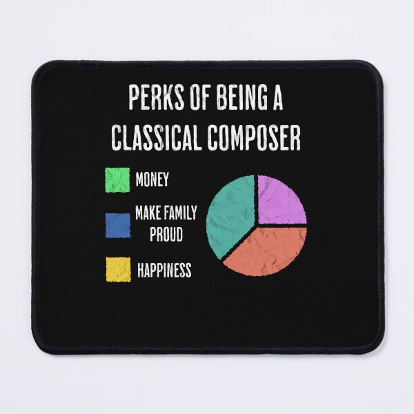 Item preview, Classical Composer Job Perks Funny Music Humor designed and sold by d247.