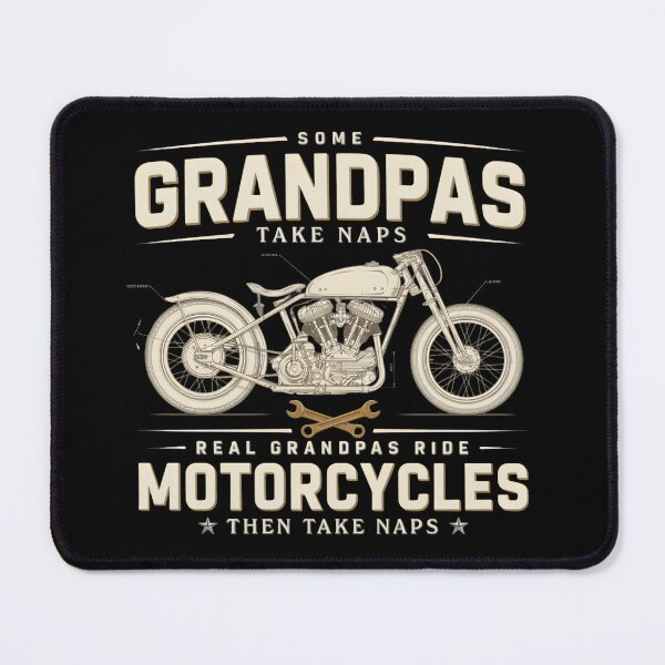 Item preview, Some Grandpas Take Naps Real Grandpas Ride Motorcycles Then Take Naps designed and sold by designstoriesMK.