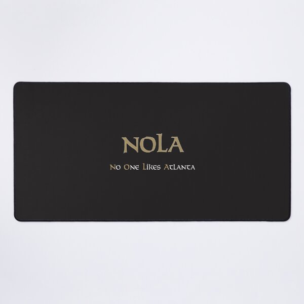 Item preview, New Orleans NOLA Bold Statement Design - No One Likes Atlanta Graphic designed and sold by roudyb.