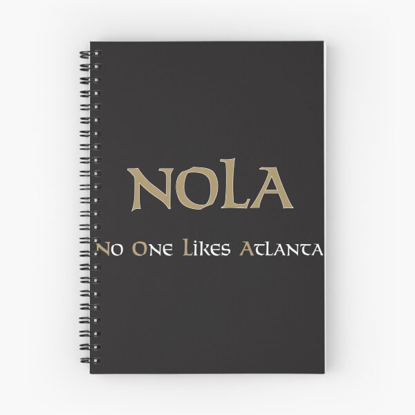Item preview, New Orleans NOLA Bold Statement Design - No One Likes Atlanta Graphic designed and sold by roudyb.