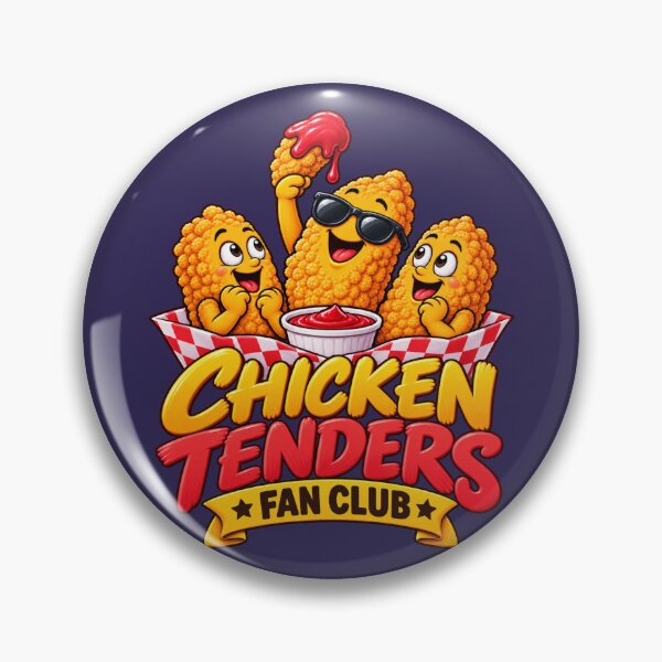 Item preview, Chicken Tenders Fan Club Food Lover designed and sold by PunchDrop.