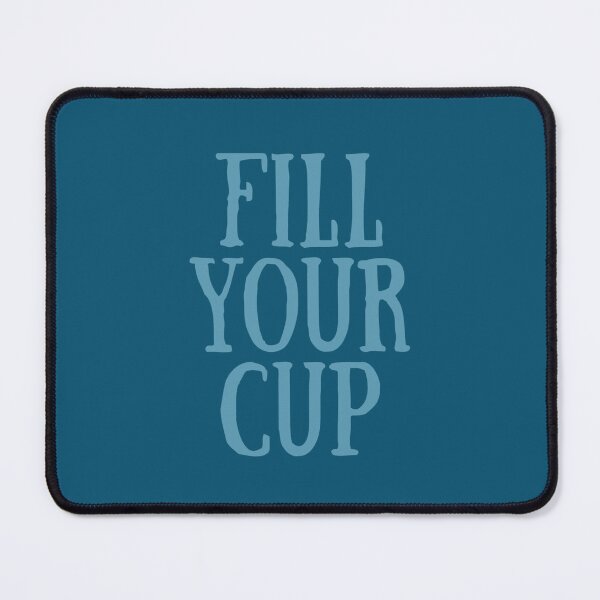 Item preview, Fill Your Cup designed and sold by Spring Things.