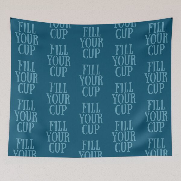 Item preview, Fill Your Cup designed and sold by Spring Things.