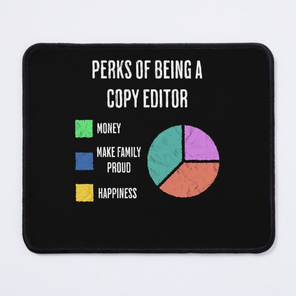 Item preview, Perks of Being a Copy Editor Job Funny Chart designed and sold by d247.