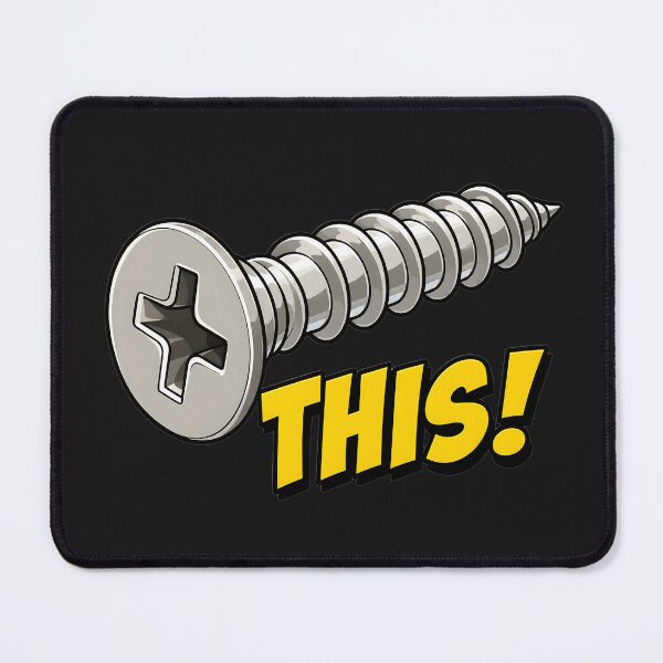 Item preview, SCREW IT PICTURE This image is a simple, bold cartoon-style graphic, likely intended for a t-shirt or sticker design. designed and sold by EXPLOSIVE DESIGNS.
