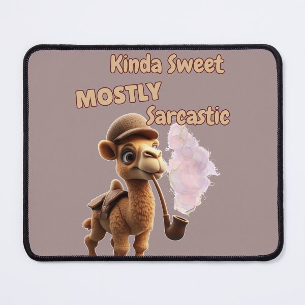 Item preview, Kinda Sweet, Mostly Sarcastic! designed and sold by Vinaelly.