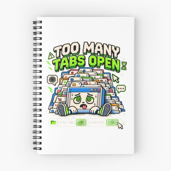 Item preview, Too Many Tabs Open – Retro Browser Chaos Humor designed and sold by Mad Factory Designs.