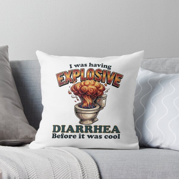 Item preview, I Was Having Explosive Diarrhea Before It Was Cool — Dark Toilet Humor designed and sold by Designart68.