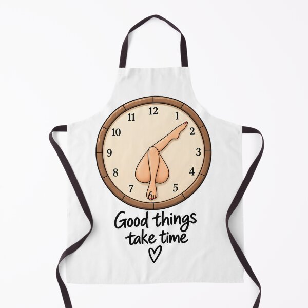 Item preview, Good Things Take Time – Funny Clock Design designed and sold by TinyWeird.