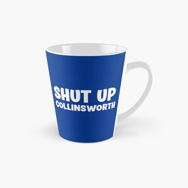 Item preview, Shut up collinsworth designed and sold by janicejc.