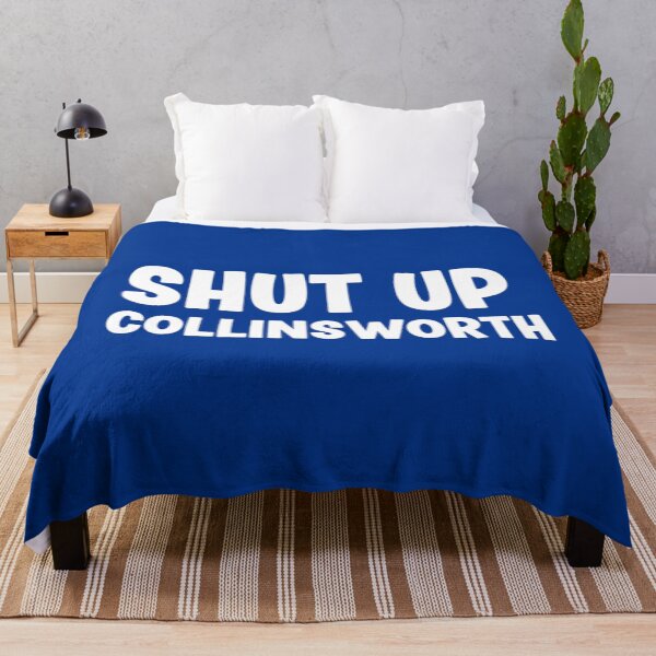 Item preview, Shut up collinsworth designed and sold by janicejc.