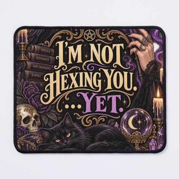 Item preview, I'm Not Hexing You...Yet. designed and sold by Velthorne Threads.