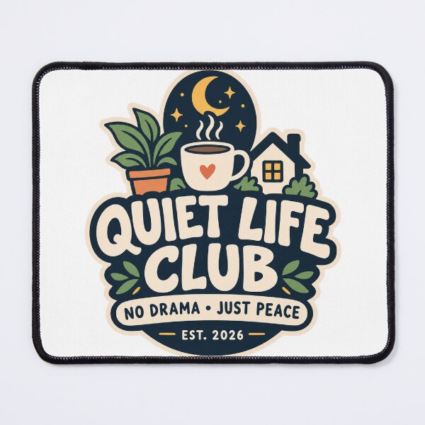 Item preview, Quiet Life Club – No Drama Just Peace Cozy Introvert Design designed and sold by Pixel & Ponder.