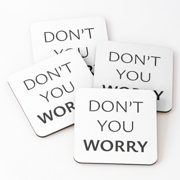 Item preview, Don't You Worry designed and sold by StorilyPodcasts.