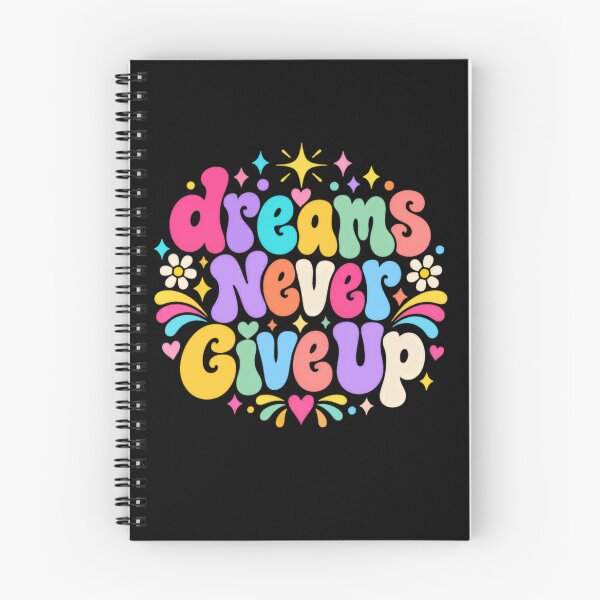Item preview, Dreams Never Give Up Motivational Inspiration Optimistic Mindset Encouragement designed and sold by JonesFlora2025.