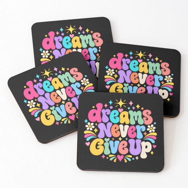 Item preview, Dreams Never Give Up Motivational Inspiration Optimistic Mindset Encouragement designed and sold by JonesFlora2025.