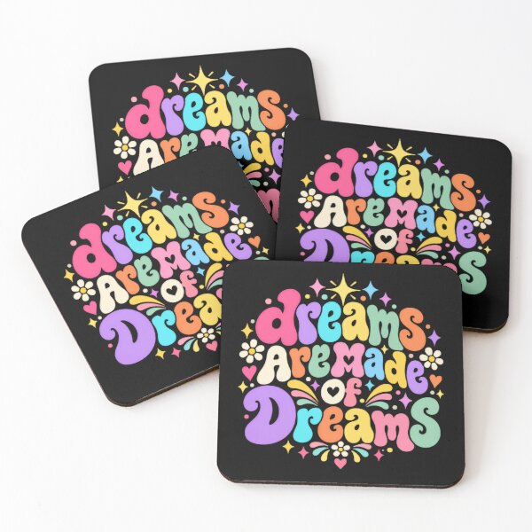 Item preview, Dreams Are Made Of Dreams Motivational Dreamer Positive Gift designed and sold by JonesFlora2025.