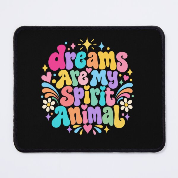 Item preview, Dreams Are My Spirit Animal Dreamer Inspirational designed and sold by RetroMini2026.