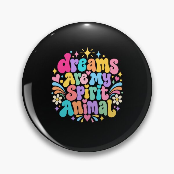 Item preview, Dreams Are My Spirit Animal Dreamer Inspirational designed and sold by RetroMini2026.