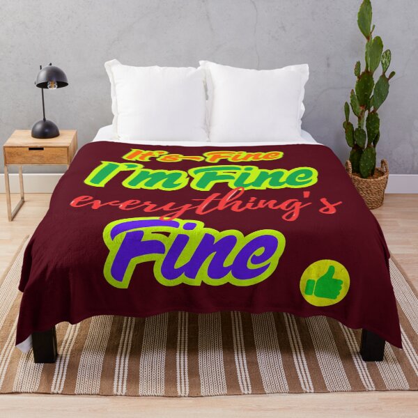 Item preview, It's Fine I'm Fine Everything's Fine Funny Colorful Sarcastic Quote designed and sold by Evelashop.