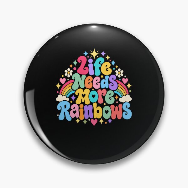 Item preview, Life Needs More Rainbows Happy Optimist Positivity Message designed and sold by HumansStuck12.