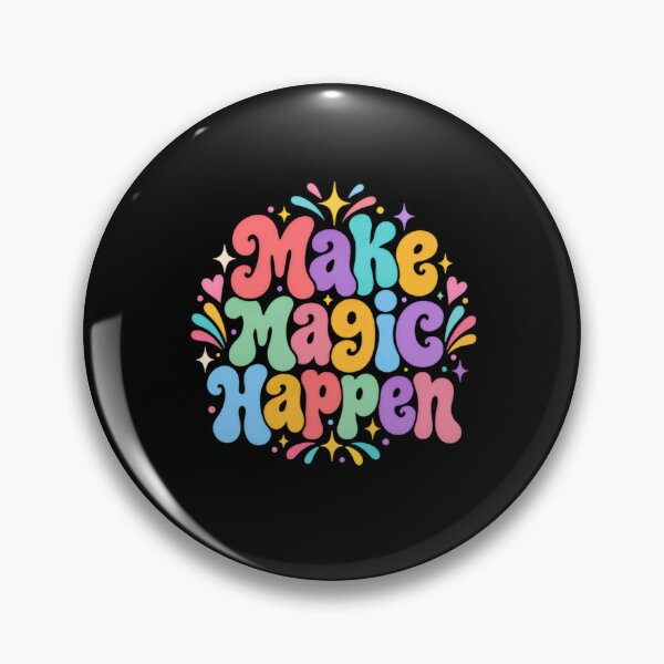 Item preview, Make Magic Happen Positive Motivation Inspiration Manifestation designed and sold by RetroMini2026.