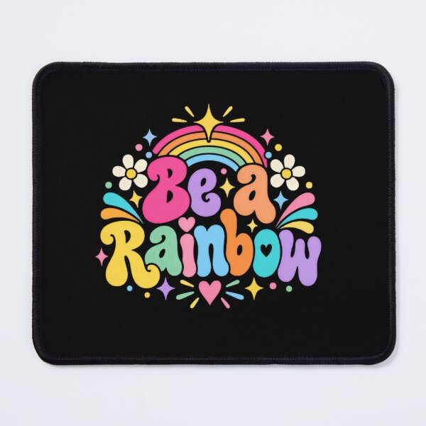Item preview, Be A Rainbow Happy Kindness Inspiration Positivity designed and sold by RetroMini2026.