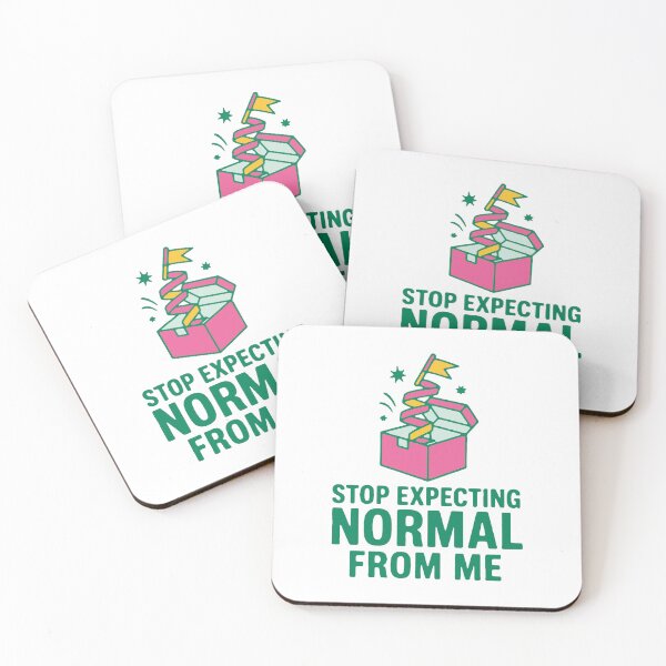 Item preview, Stop expecting normal from me - funny quirky sarcastic gift designed and sold by GagShots.