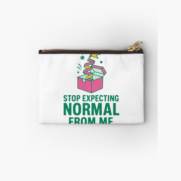 Item preview, Stop expecting normal from me - funny quirky sarcastic gift designed and sold by GagShots.