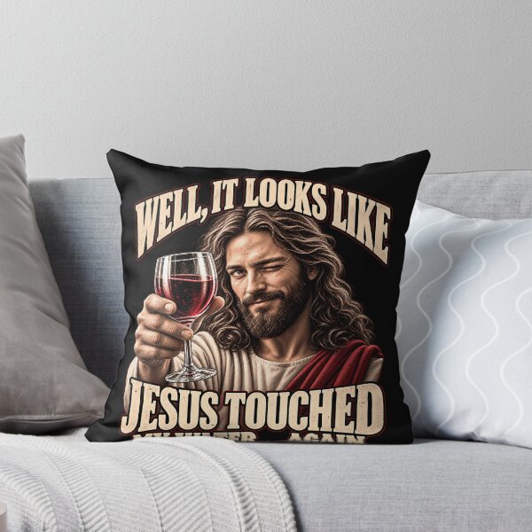 Item preview, Well It Looks Like Jesus Touched My Water Again – Funny Christian Wine Bible Humor designed and sold by PosiMCreations.