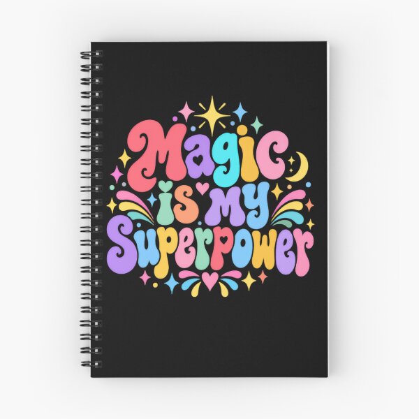 Item preview, Magic Is My Superpower Magical Empowerment Positive Dreamer designed and sold by JonesFlora2025.