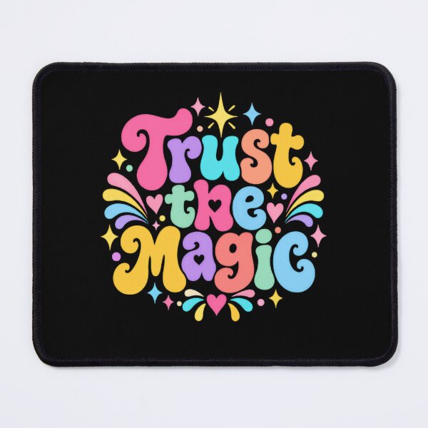 Item preview, Trust The Magic Inspirational Spiritual Believer designed and sold by JonesFlora2025.