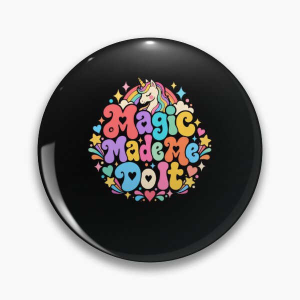 Item preview, Magic Made Me Do It Unicorn Girls Magical Fantasy designed and sold by HumansStuck12.