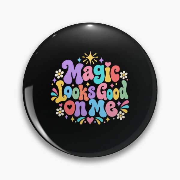 Item preview, Magic Looks Good On Me Self Love Positive Affirmation Empowerment Good Vibes designed and sold by RetroMini2026.