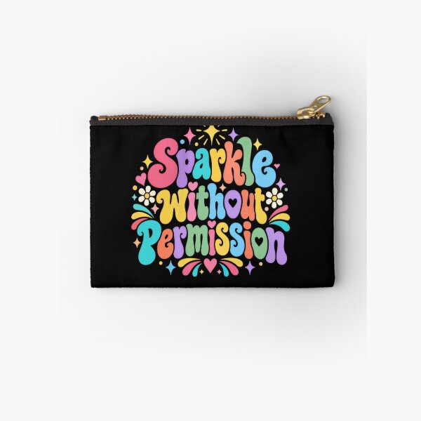 Item preview, Sparkle Without Permission Self Love Empowerment Motivational Quote designed and sold by RetroMini2026.