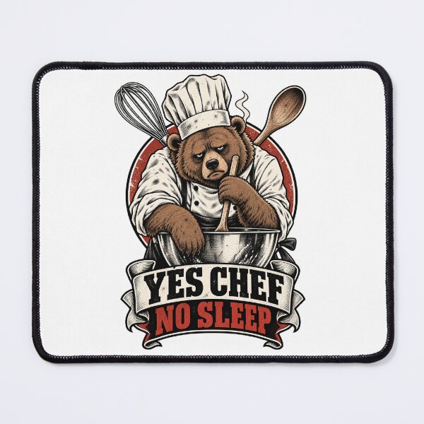 Item preview, Bear Chef – Yes Chef No Sleep designed and sold by Univers-shop.