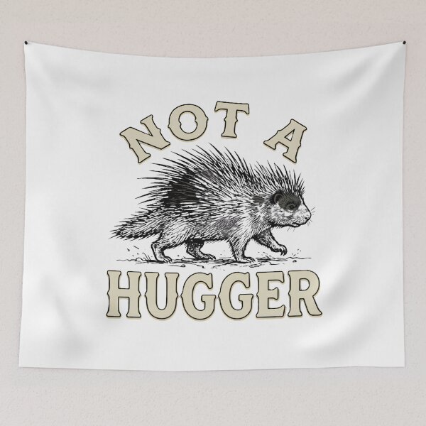Item preview, Not A Hugger, Funny Porcupine, Antisocial Joke Vintage Style Funny designed and sold by w66aboo.