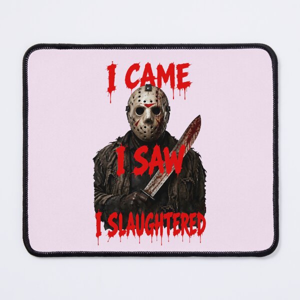 Item preview, I CAME, I SAW, I SLAUGHTERED HALLOWEEN DESIGN 3 designed and sold by DigitalandPhoto.
