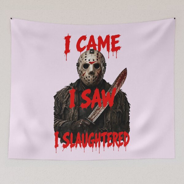 Item preview, I CAME, I SAW, I SLAUGHTERED HALLOWEEN DESIGN 3 designed and sold by DigitalandPhoto.