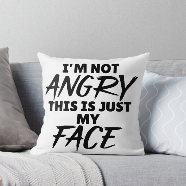 Item preview, I’m not angry, this is just my face designed and sold by ClarissaDoodles.