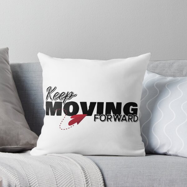 Item preview, Keep Moving Forward, human made meme designed and sold by GiSilver.