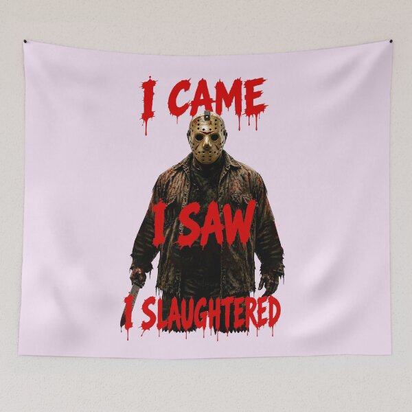 Item preview, I CAME, I SAW, I SLAUGHTERED HALLOWEEN DESIGN 5 designed and sold by DigitalandPhoto.