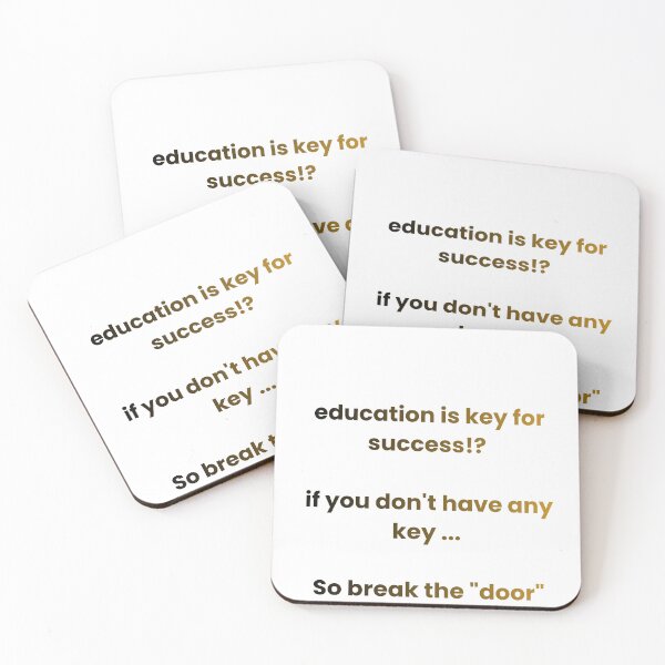 Item preview, Education Is Key For Success Motivational Quote designed and sold by Mr besho.