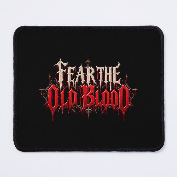 Item preview, Fear the Old Blood Bloodborne Gothic Typography designed and sold by Pandaburba.