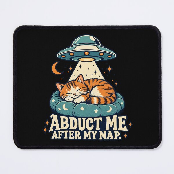 Item preview, Abduct Me After My Nap - Sleepy Cat designed and sold by thefreezoneart.