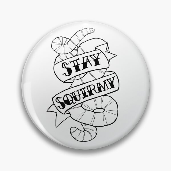 Item preview, Stay Squirmy designed and sold by SlugsNeedHugs.