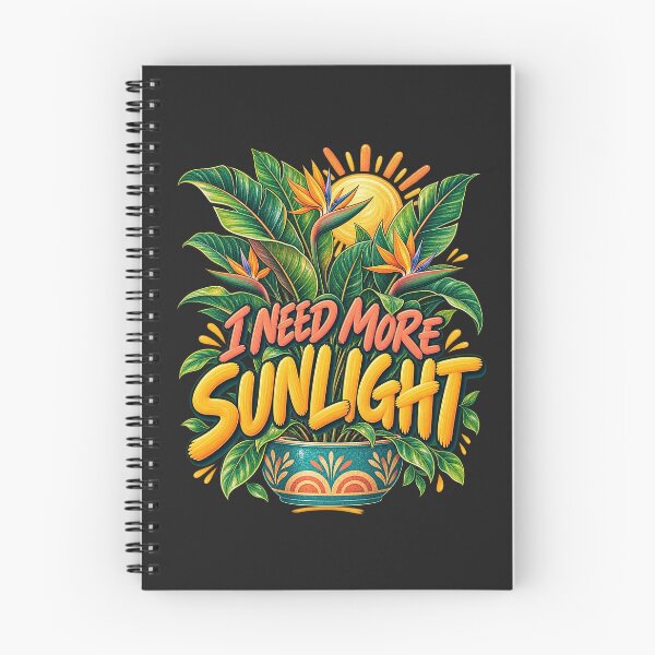 Item preview, I Need More Sunlight Funny Plant Lover Tropical Design designed and sold by AdicretorDesign.