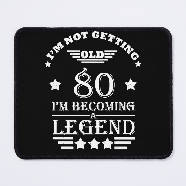 Item preview, I'm Not Getting Old I'm Becoming A Legend - Vintage 80 years old - 80th Birthday Party Gift designed and sold by Alexaltay.