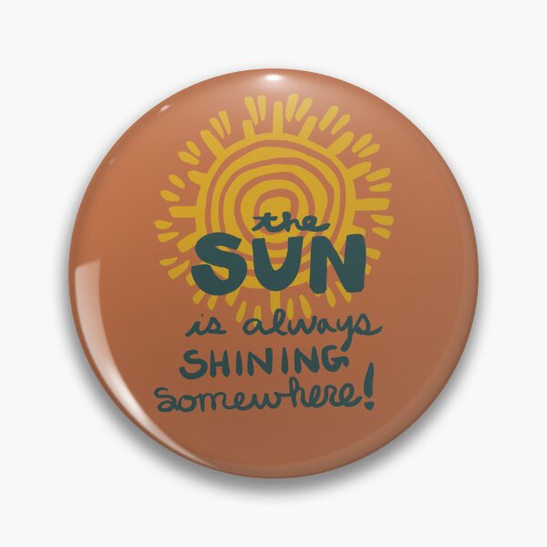 Item preview, The Sun Is Always Shining Somewhere designed and sold by MayCartPrintArt.
